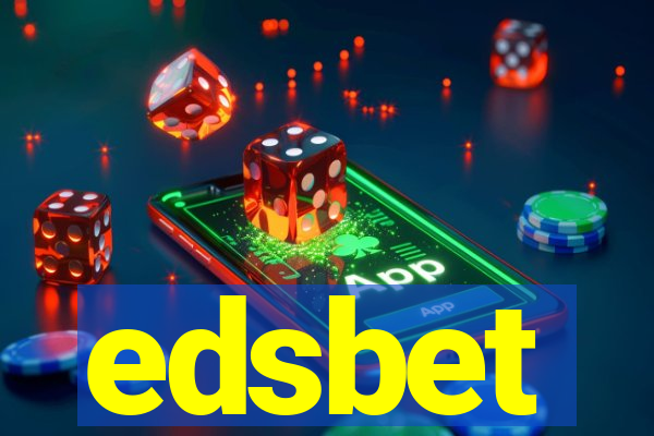 edsbet-com.jogos app